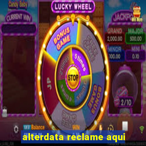 alterdata reclame aqui